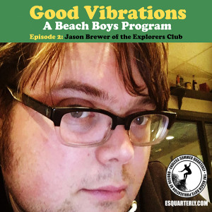 Good Vibrations: Episode 2, Jason Brewer 