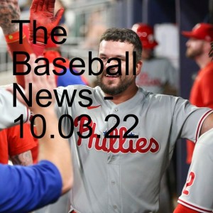 The Baseball News - 10.03.22