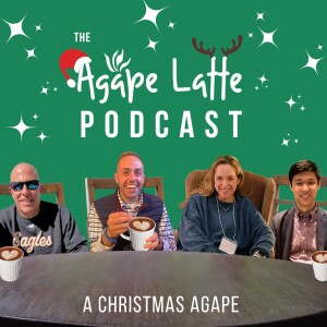Stories of Faith + Hope | A First Year Experience Christmas Agape Latte