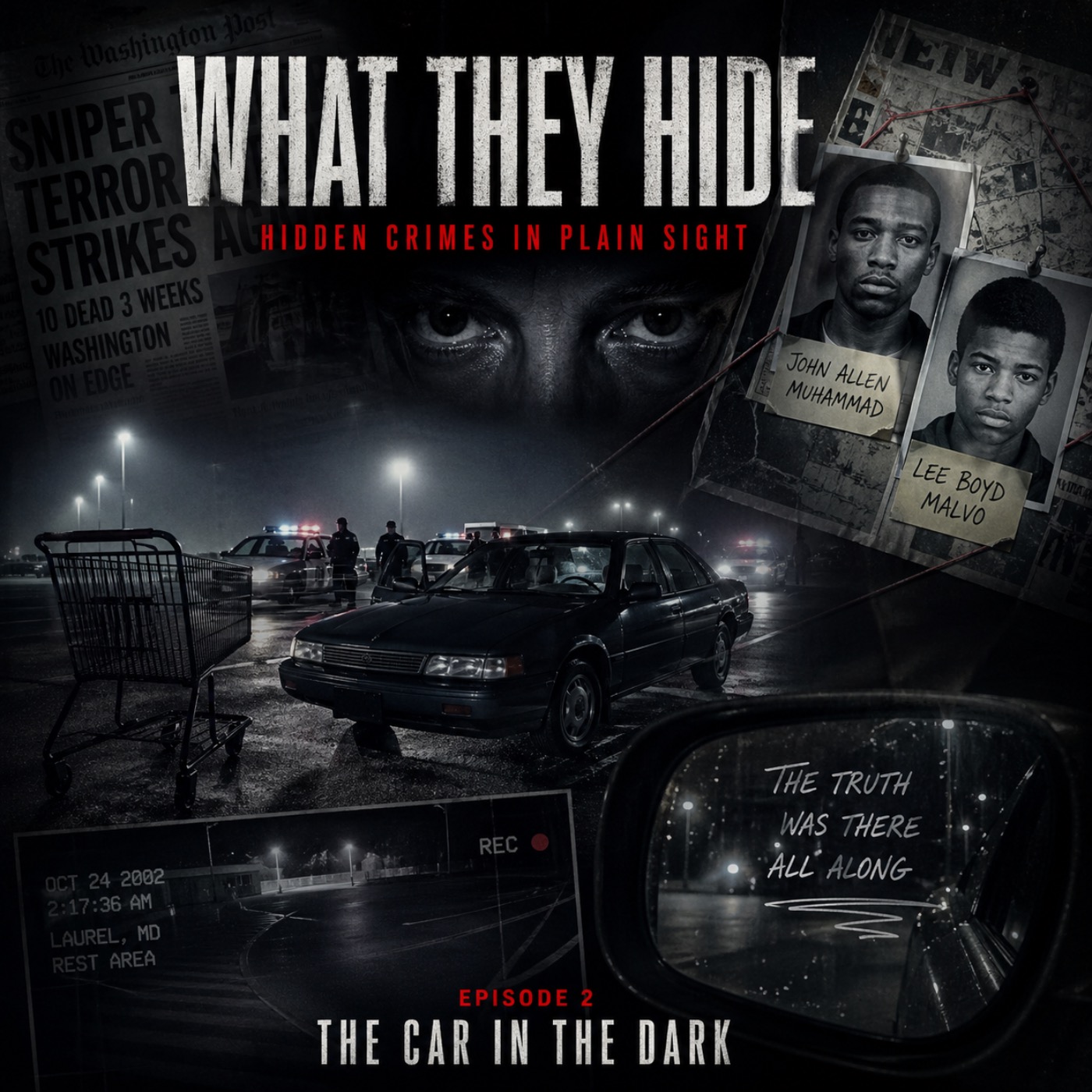 The D.C. Sniper Attacks Part 2 episode artwork
