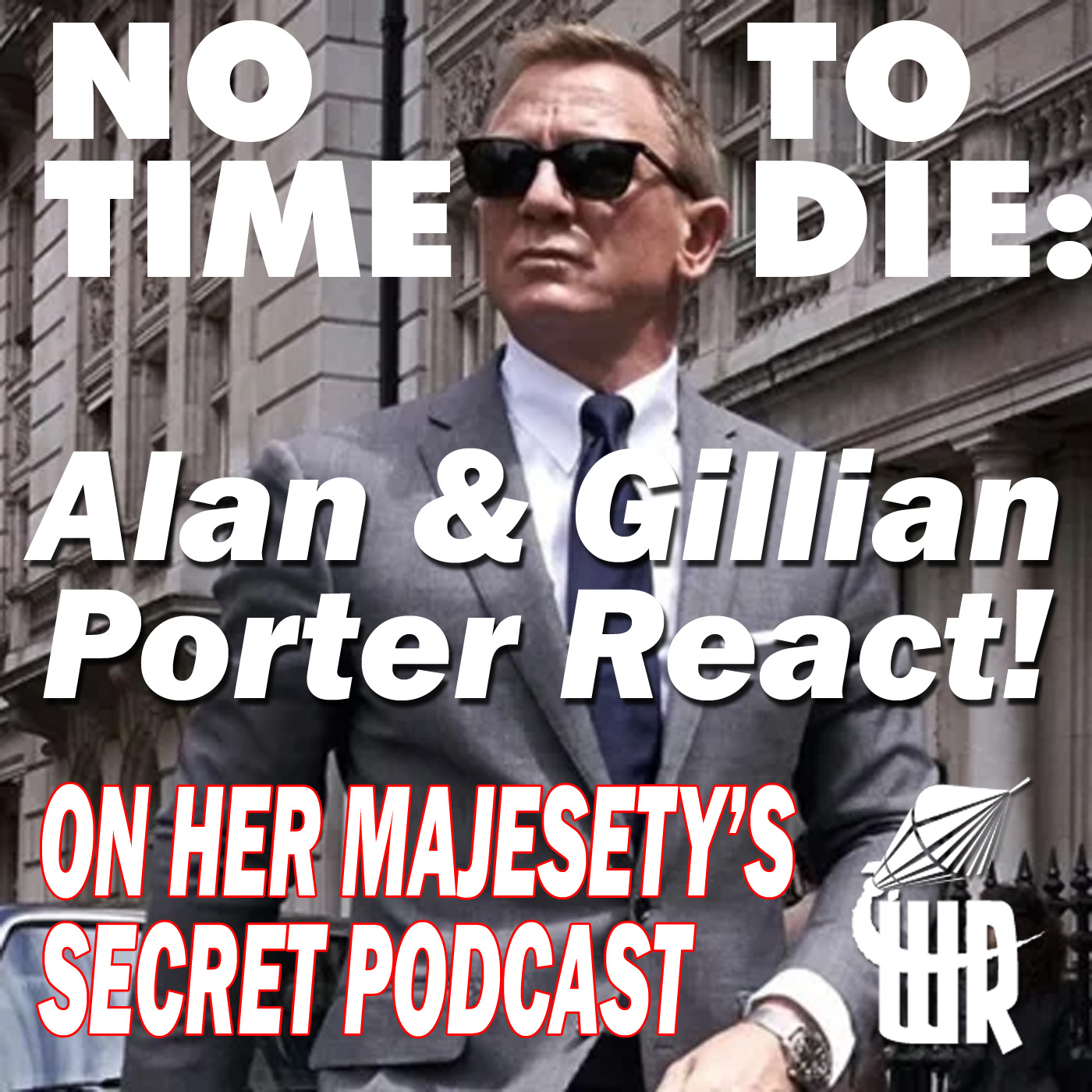 On Her Majesty’s Secret Podcast