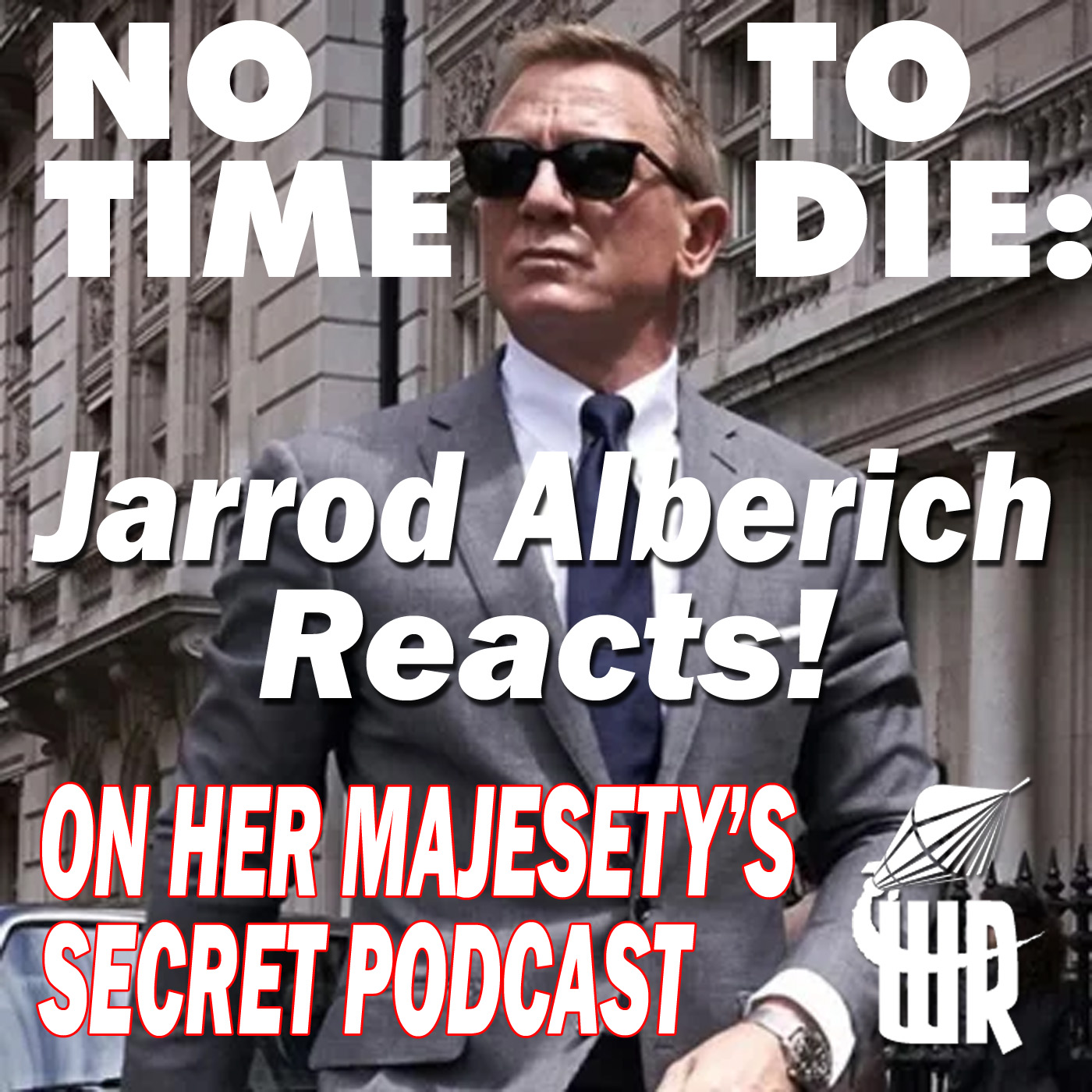 On Her Majesty’s Secret Podcast