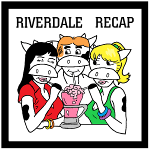 Riverdale Bonusdale - To Riverdale and Back Again ft. Akiva Wienerkur