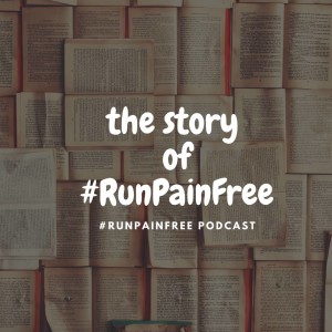 The Story of #RunPainFree