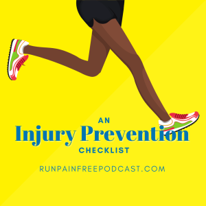 🎧 An Injury Prevention Checklist 🏃‍♀️ 🏃