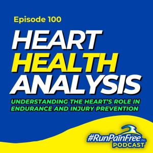 Heart Health Analysis: Understanding the Heart's Role in Endurance and Injury Prevention