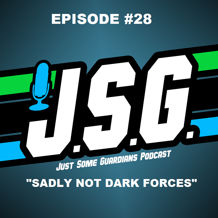 JSG Episode #28 "Sadly not Dark Forces"