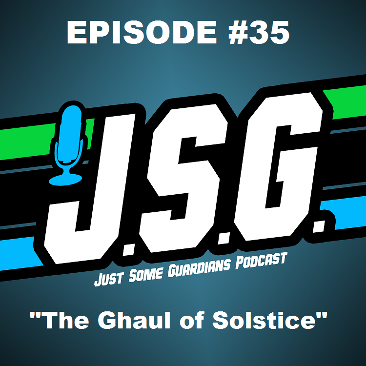 JSG Episode #35 