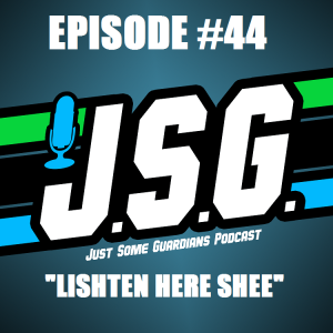 JSG Episode #44 