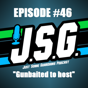 JSG Episode #46 