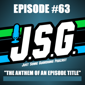 JSG Episode #63 