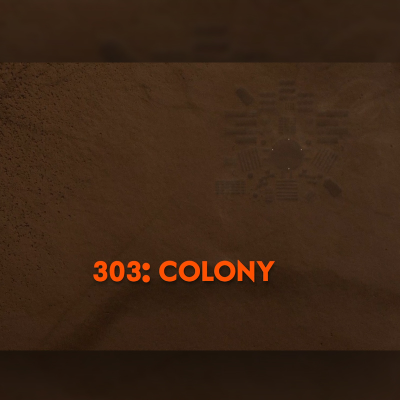 Episode 303 - Colony
