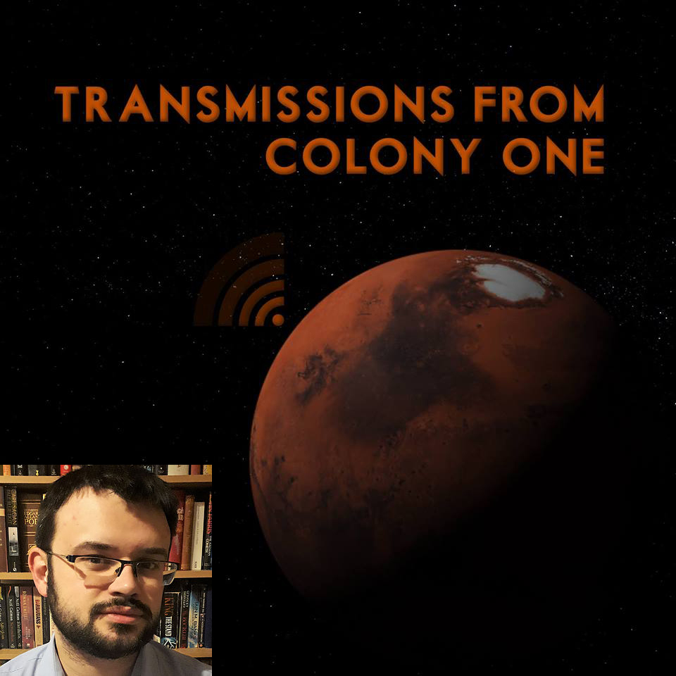 Transmissions From Colony One Interview with Creator John W. Richter and Mike Chapman of mochapman.com