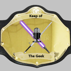 Keep of The Geek Episode 10