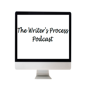 The Writers Process Podcast Season 4 Episode 3: Colleen Tidd and Jonathan Moody