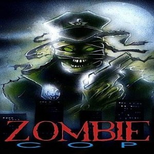 Season 3 Episode 3: Zombie Cop (1991) 