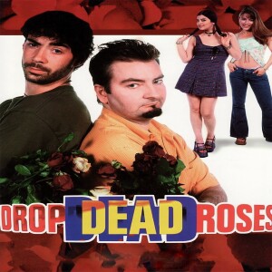 Season 6| Episode 21| Drop Dead Roses (2001)
