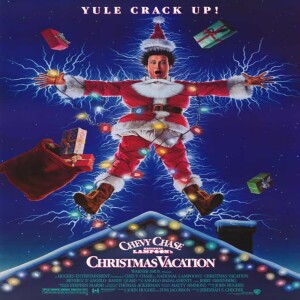 Hollywood BLVD Podcast| Season 6| Episode 9| National Lampoon’s Christmas Vacation (1989)