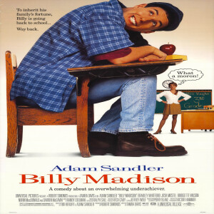 Hollywood BLVD Podcast| Season 7| Episode 1| Billy Madison (1995)