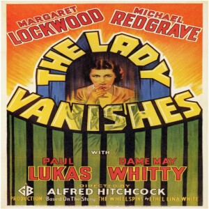 Hooked On Hitchcock| Season 3| Episode 7| The Lady Vanishes (1938)
