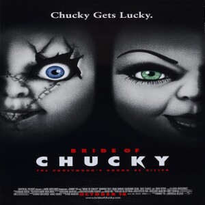 90’s Horror Films| Season 2| Episode 12| Bride of Chucky (1998)