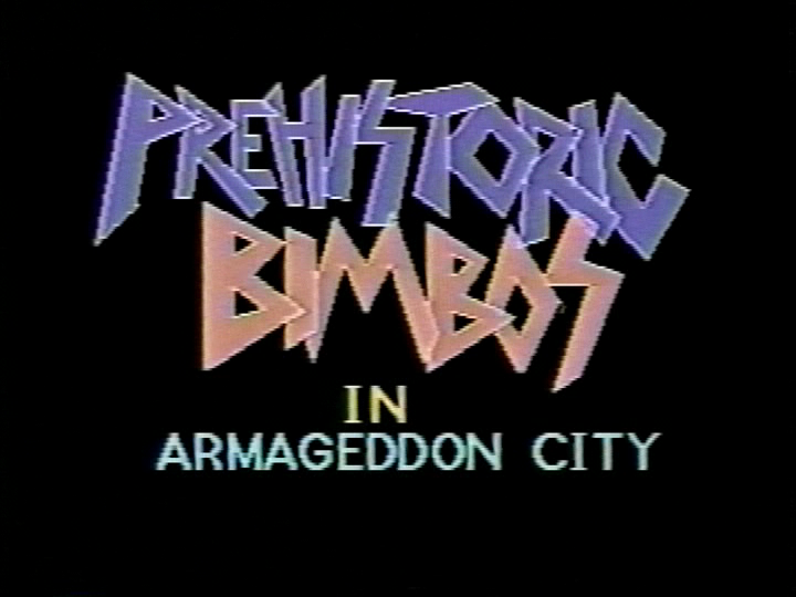 Episode 1: Prehistoric Bimbos in Armageddon City 