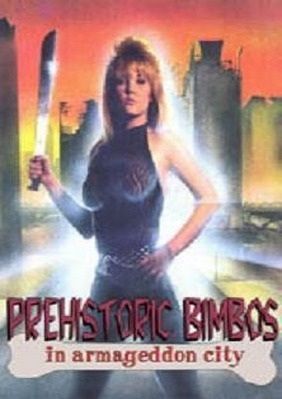 Episode 13: Prehistoric Bimbos in Armageddon City Redux