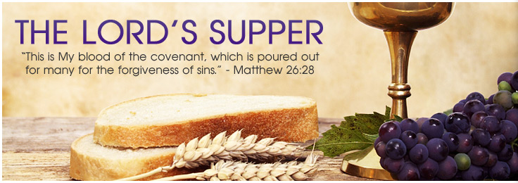10-18-2015 - Lord's Supper Service