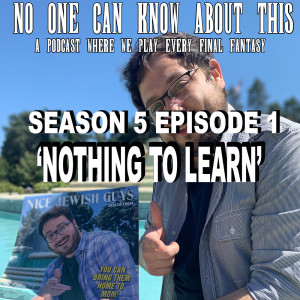 S5E1 - Nothing to Learn