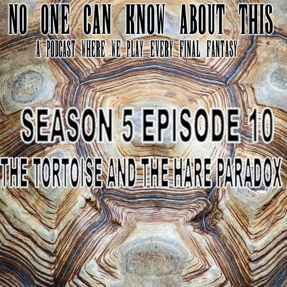 S5E10 - The Tortoise and the Hare Paradox