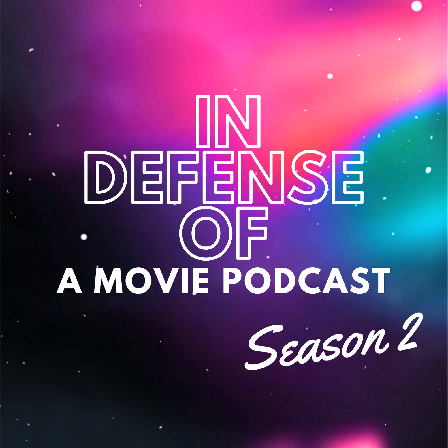 In Defense of: A Movie Podcast