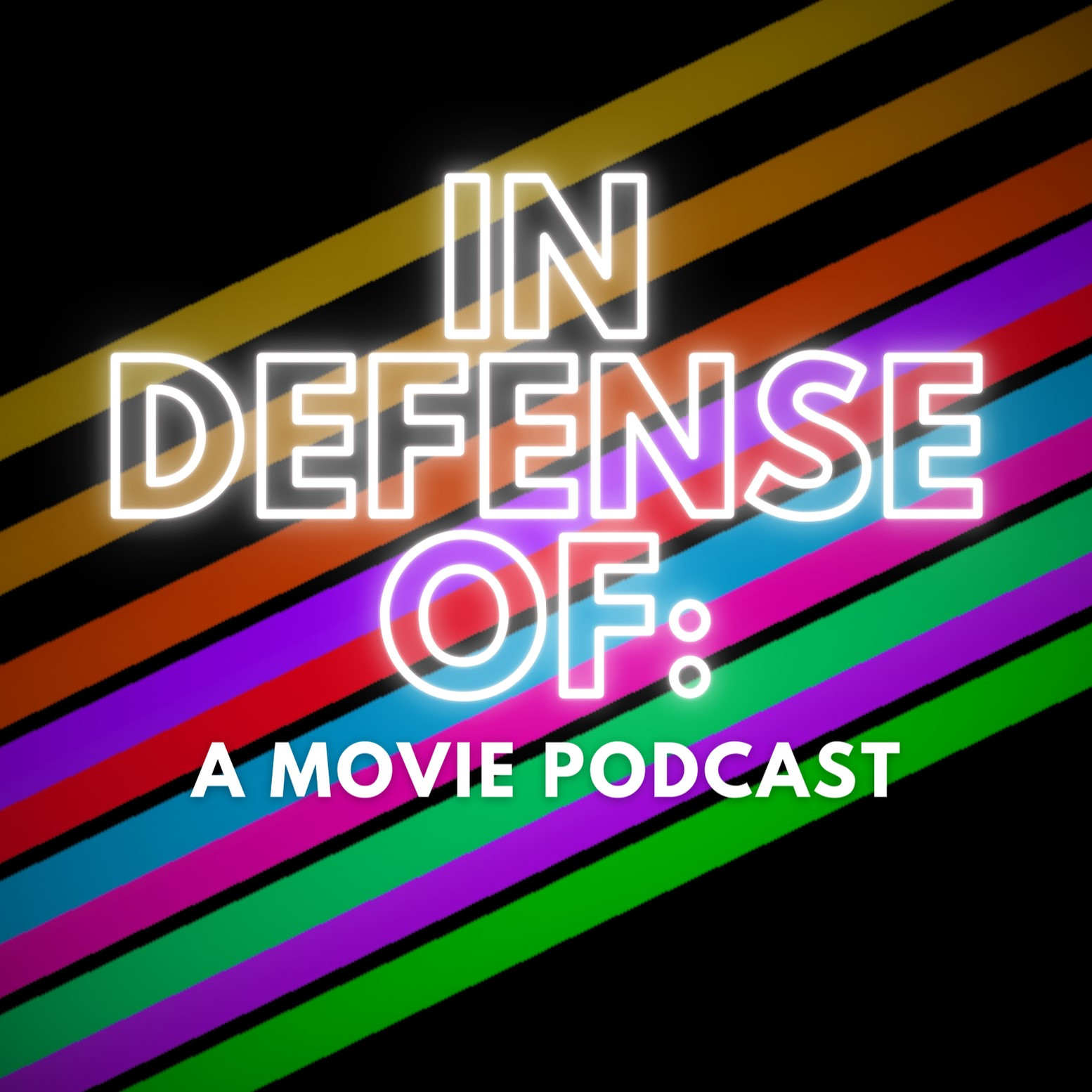 In Defense of: A Movie Podcast