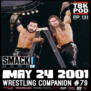 WWF SmackDown! 92 (May 24th 2001) Watch Along! (Bonus Episode)