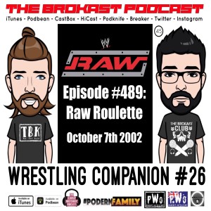 WWE RAW 489 (RAW Roulette) (October 7th 2002) Watch Along! (Bonus Episode)