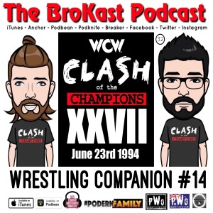 WCW Clash of the Champions XXVII (1994) Watch Along! (Bonus Episode)