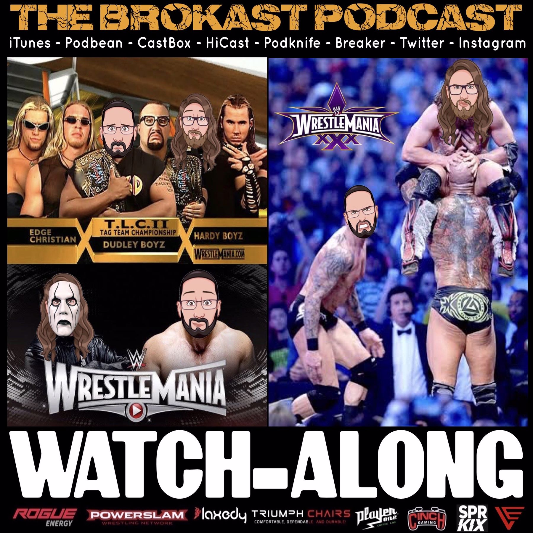 TBK Vault: TLC II (WWF WrestleMania X-Seven), Triple H vs. Sting (WWE  WrestleMania 31) and Randy Orton vs. Batista vs. Daniel Bryan (WWE  WrestleMania XXX) Watch Along! | The BroKast Podcast