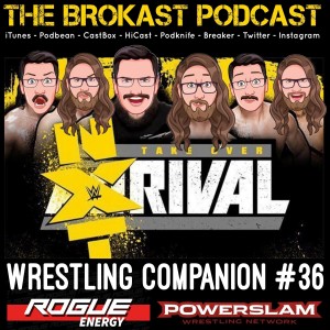 NXT TakeOver: Rival (2015) Watch Along! (Bonus Episode)