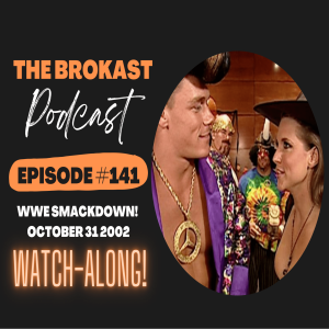 141. WWE SmackDown! 167 (October 31st 2002) Watch Along!