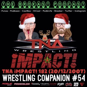 TNA iMPACT! 182 (December 20th 2007) Watch Along!