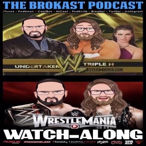 TBK Vault: Triple H vs. The Undertaker (WWF WrestleMania X-Seven) and Brock Lesnar vs. Roman Reigns (WWE WrestleMania 31) Watch Along!