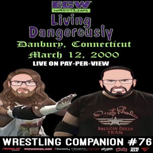 ECW Living Dangerously 2000 Watch Along!