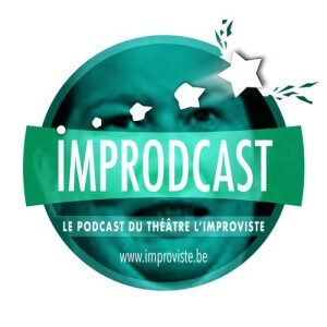 Improdcast no 6 - Christelle Delbrouck