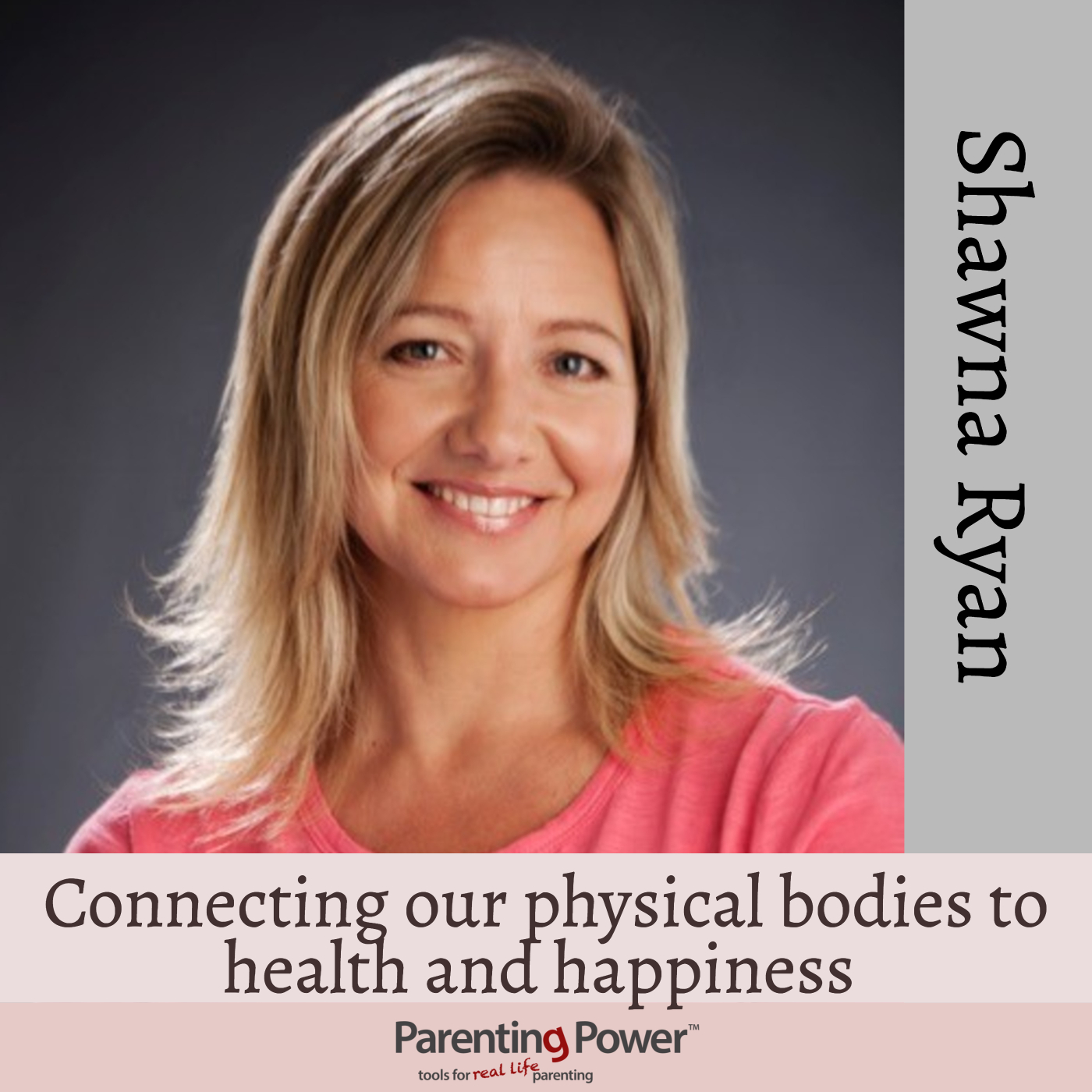 Shawna Ryan: Helping Kids with Their Posture
