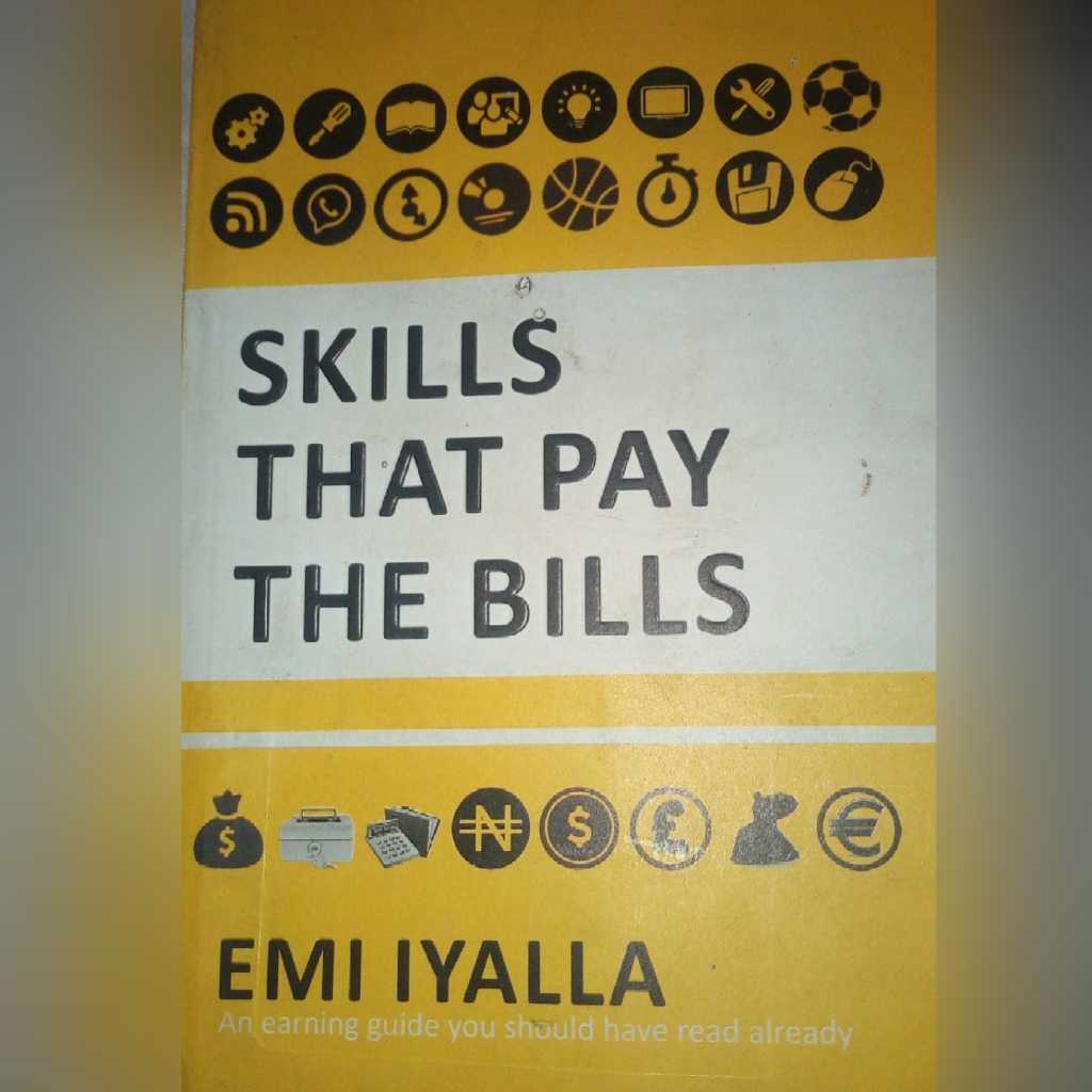 SKILLS THAT PAY THE BILLS (Chapter 1)