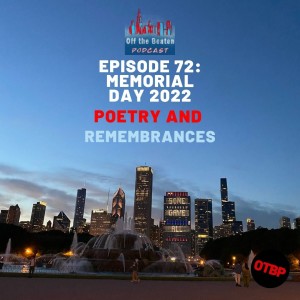 Memorial Day 2022: Poetry and Remembrances