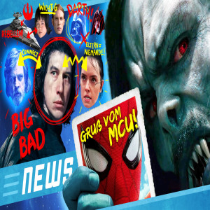 Morbius: So schummelt sich Sony ins MCU! & Star Wars 9: Besseres Drehbuch geleaked - FLIPPS News