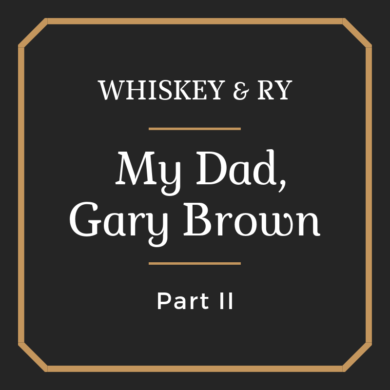 Whiskey and Ry