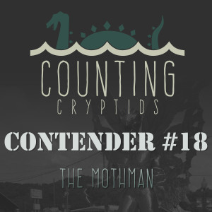 Contender #18 - The Mothman