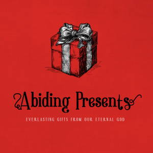 December 13, 2020 | Abiding Presents