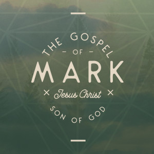 March 7, 2021 | The Gospel of Mark